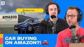Amazon Will Let You Buy a Car ONLINE!?