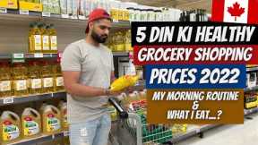 My 5 Days Healthy Grocery Shopping in Canada | Prices | Superstore | What I Eat?