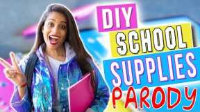 DIY Back to School Supplies (PARODY)
