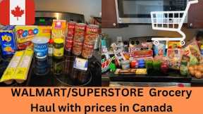 WALMART/SUPERSTORE Grocery haul with Prices in Canada