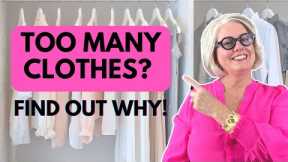 WHY You Have TOO MANY CLOTHES: 5 Mind-Blowing Reasons!