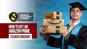 How to Get an Amazon Prime Student Discount In 2022