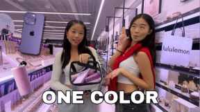 BUYING Everything in ONE COLOR for my little sister!!  *NO BUDGET *