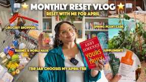 MONTHLY RESET VLOG | TBR Jar Picks My April Reads, Cleaning, Grocery Shop With Me, Spring Plant Care