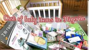 Cost of baby items in Nigeria(2024)first time mum shopping for newborn essentials.