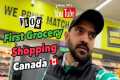 Canada🇨🇦First Grocery Shopping ||