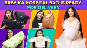 Delivery ke Liye Baby ka Hospital Bag Ready  🤱9 Month Delivery 👶Baby ke Hospital bag mea kya Rakhe