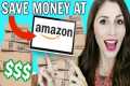 How To Save Money on Amazon | AMAZON