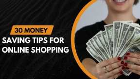 Saving Money While Shopping Online: Tips and Tricks for Getting the Best Deals