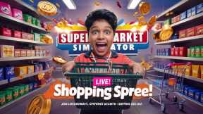 Biggest Shopping Spree Ever! Dekho Kya Mila!! 😱💸 | Supermarket Simulator 3 LIVE | Ep1 #short