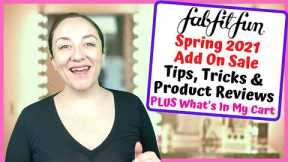 FabFitFun Spring 2021 Add On Sale Tips, Tricks & Product Reviews | FULL REVEAL SPOILERS |KATE KOSLOV