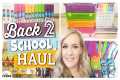 MASSIVE Back to School supplies HAUL