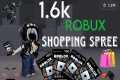 💵🛍️1.6K ROBUX SHOPPING SPREE🛍️💵