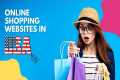 Online shopping Websites in The USA