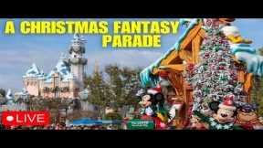 🔴 Live: Sunday Stream at Disneyland! - A Christmas Fantasy Parade - 11/24/24