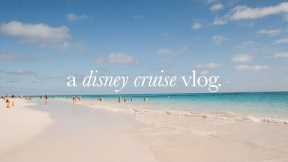 A Disney Cruise Vlog | 5-night Bahamian Cruise with  Disney Fantasy