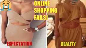 ONLINE SHOPPING FAILS! | EXPECTATION VS REALITY