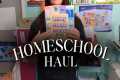 HOMESCHOOL HAUL // Homeschool