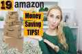 19 Amazon Money Saving Tips You Need