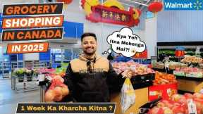 Grocery Shopping in Canada 2025 | Walmart Price Update | Shocking Grocery Prices in Canada