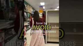 How to Avoid Impulse Purchases | Part 3 #Shorts