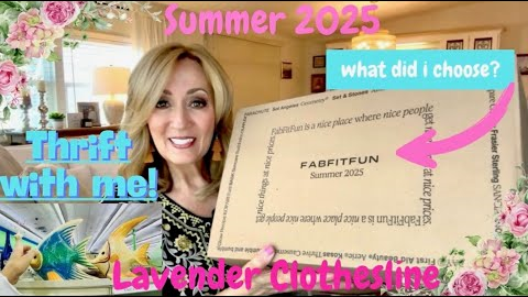 Crowded Shelves at Goodwill Thrift Store! FabFitFun Summer 2025 UNBOXING |