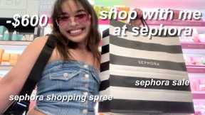 $600 SEPHORA SHOP WITH ME ♡ *NO BUDGET* sephora sale shopping spree + HUGE sephora haul ♡