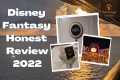 Disney Fantasy Honest Review:  Disney 