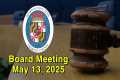 Board Meeting - May 13, 2025