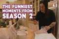 The Funniest Moments from Season 2 |