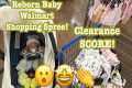 Walmart Shopping Spree With Reborn