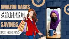 7 Amazon Shopping Hacks to Save Money Every Time You Shop (Secret Tips 2025)