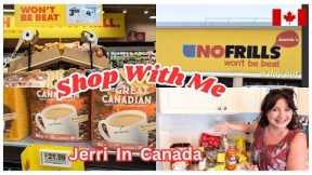 🇨🇦 SHOPPING NO FRILLS IN CANADA  $ NOTICE THE PRICE INCREASES ? I DID / GROCERIES AND HAUL