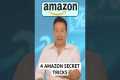 4 Secret Amazon Tricks to Save BIG
