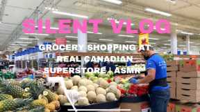 SILENT VLOG GROCERY SHOPPING | Real Canadian Superstore  | Spring time Savings | ASMR