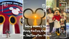 Sailing Onboard The Disney Fantasy From Southampton-France.