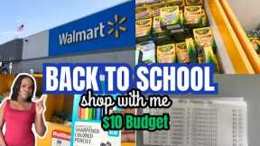Back To School Supply Shopping 2025 | $10 Budget Walmart