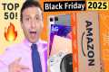 Top 50 Amazon Black Friday 2025 Deals 