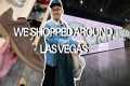 STREETWEAR SHOPPING AROUND LAS VEGAS
