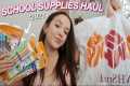 HUGE back to school supplies haul
