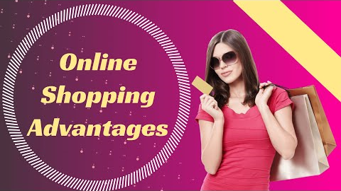 Online Shopping Advantages 💯 (7 Tips)
