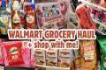 NEW Walmart Grocery Haul | Walmart