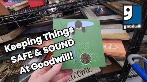Keeping Things Safe and Sound at Goodwill! - Shop Along With Me - Goodwill Thrift Store