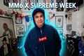 MM6 X Supreme Week | More Pearlized