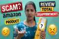 Amazon Product Review 📦 – Scam 😡 or 