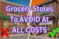 11 WORST Canadian Grocery Stores You