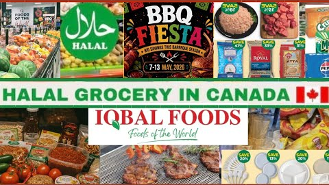 Iqbal Halal Foods 🇨🇦|Weekly Grocery Shopping In Canada | Tips For Huge Savings | New Week New Deals 