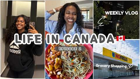 Living in Canada (Niagara Falls) | $500 to Make My Hair?? + Grocery Shopping | Weekly Vlog