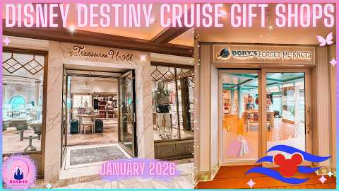 Disney Destiny Cruise Ship Shops Tour Come Shop With Me Treasures Untold Dory's Jan 2026 New Merch