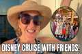 Disney Cruise Line Embarkation Day!